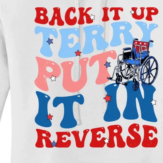 Back It Up Terry Put It In Reverse Funny 4th Of July Women's Pullover Hoodie