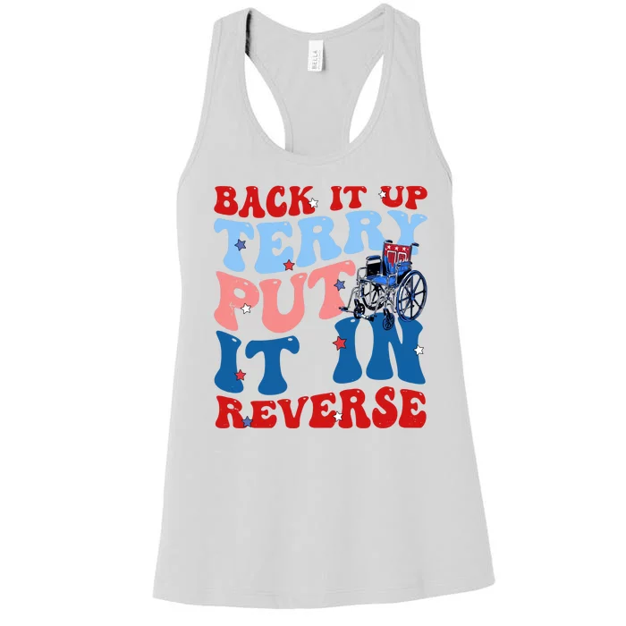 Back It Up Terry Put It In Reverse Funny 4th Of July Women's Racerback Tank