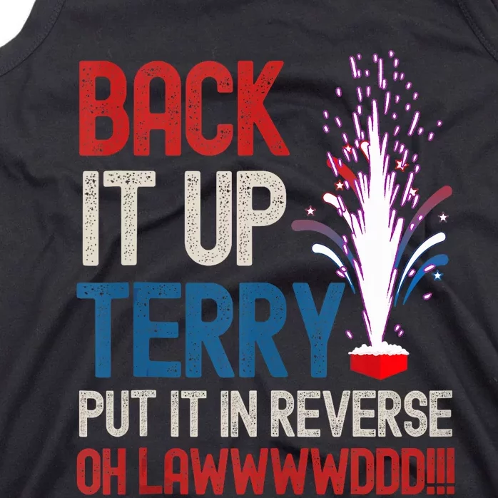 Back It Up Terry 4th Of July Funny Back It Up Terry Tank Top