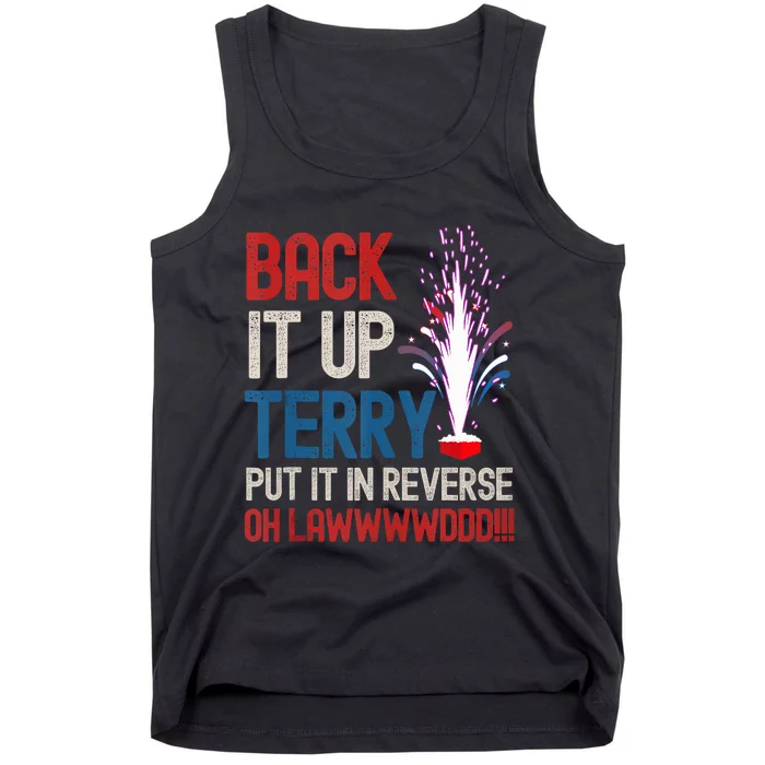 Back It Up Terry 4th Of July Funny Back It Up Terry Tank Top