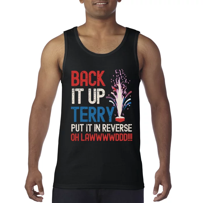 Back It Up Terry 4th Of July Funny Back It Up Terry Tank Top