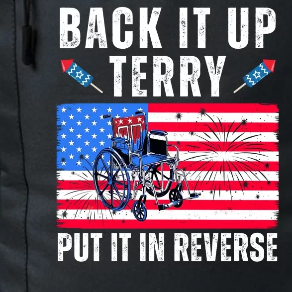 Back It Up Terry Put It In Reverse 4th Of July Usa Daily Commute Backpack