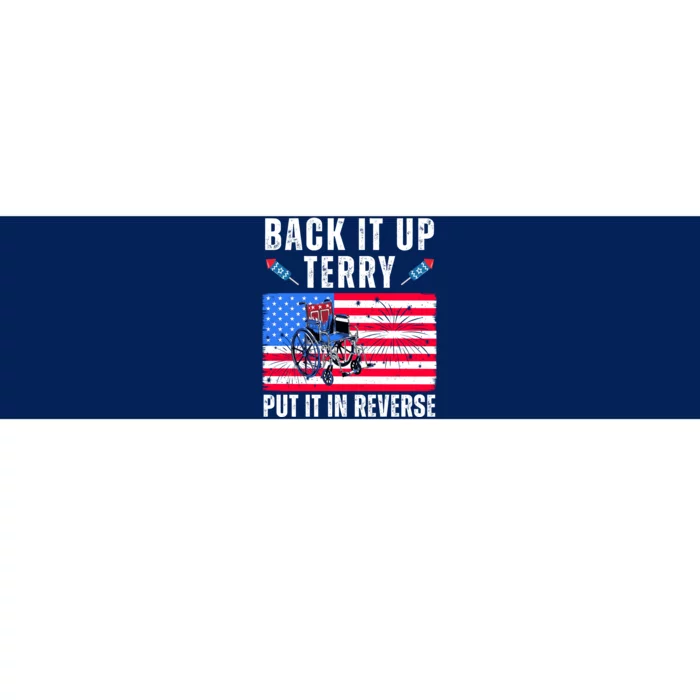 Back It Up Terry Put It In Reverse 4th Of July Usa Bumper Sticker