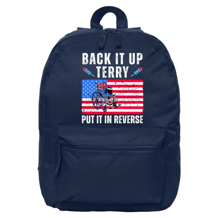 Back It Up Terry Put It In Reverse 4th Of July Usa 16 in Basic Backpack