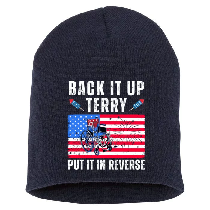 Back It Up Terry Put It In Reverse 4th Of July Usa Short Acrylic Beanie