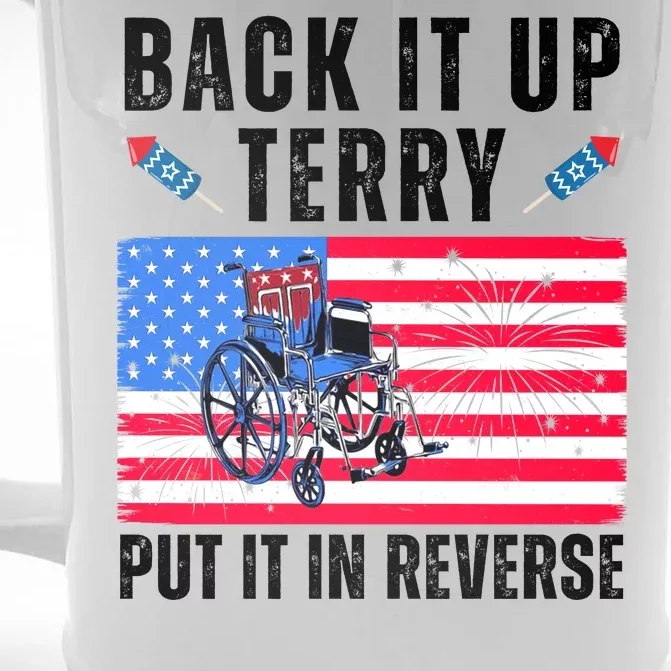 Back It Up Terry Put It In Reverse 4th Of July Usa Front & Back Beer Stein