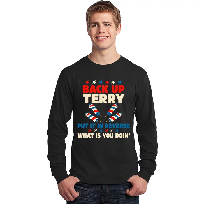 Back It Up Terry Put It In Reverse July 4th Fireworks Terry Long Sleeve Shirt