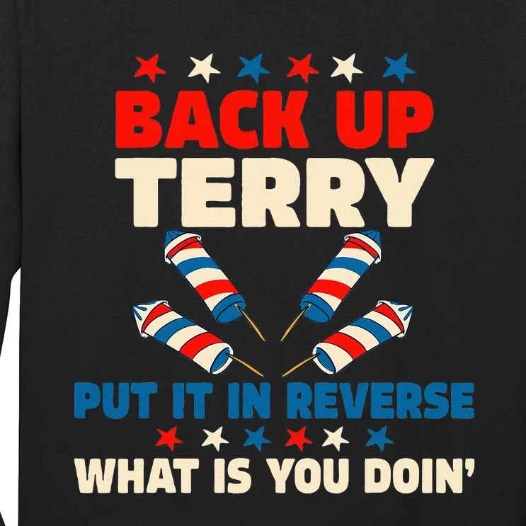 Back It Up Terry Put It In Reverse July 4th Fireworks Terry Long Sleeve Shirt