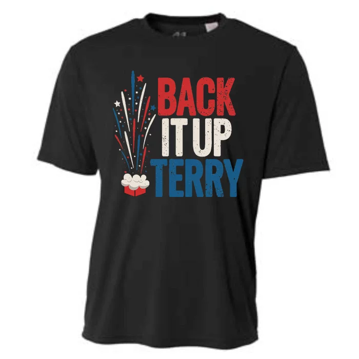 Back It Up Terry 4th Of July Funny Back It Up Terry Cooling Performance Crew T-Shirt