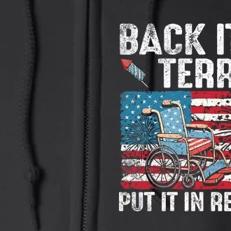 Back It Up Terry Put It In Reverse Firework Flag 4th Of July Full Zip Hoodie