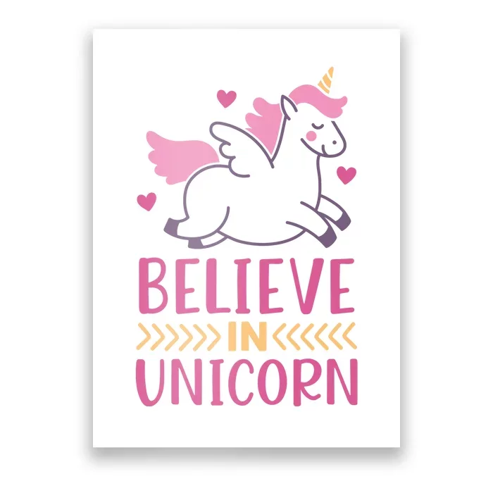 Believe In Unicorn Poster