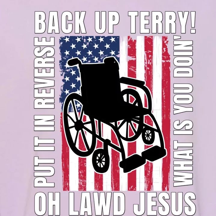 Back It Up Terry 4th Of July Meme Put It In Reverse Usa Flag Gift Garment-Dyed Sweatshirt