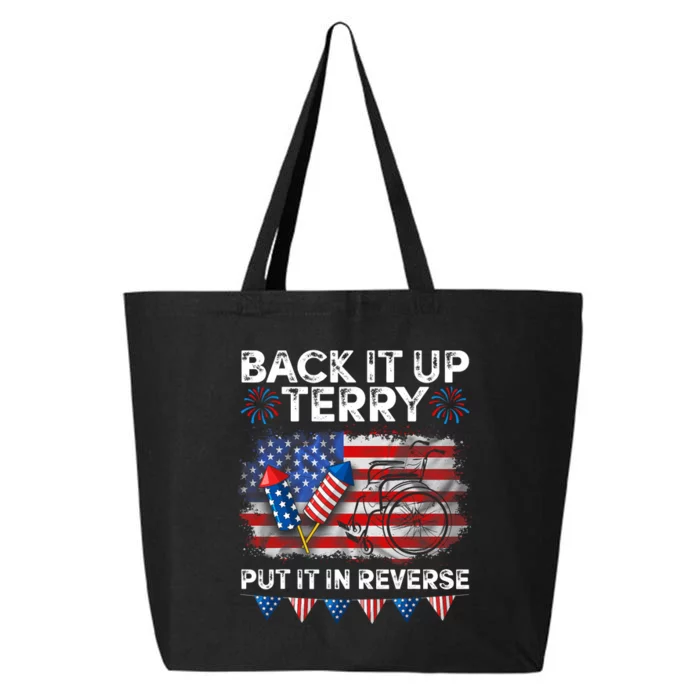 Back It Up Terry Put It In Reverse Firework 4th Of July 25L Jumbo Tote