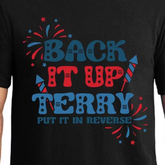 Back It Up Terry Put It In Reverse Funny July 4th America Gift Pajama Set