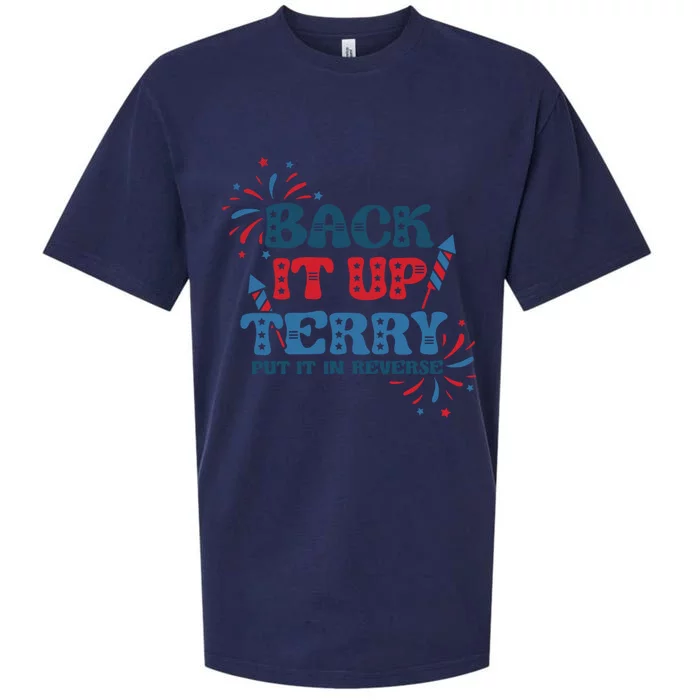 Back It Up Terry Put It In Reverse Funny July 4th America Gift Sueded Cloud Jersey T-Shirt