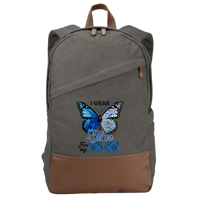 Butterfly I Wear Blue For Mom Mom Colon Cancer Awareness Gift Cotton Canvas Backpack