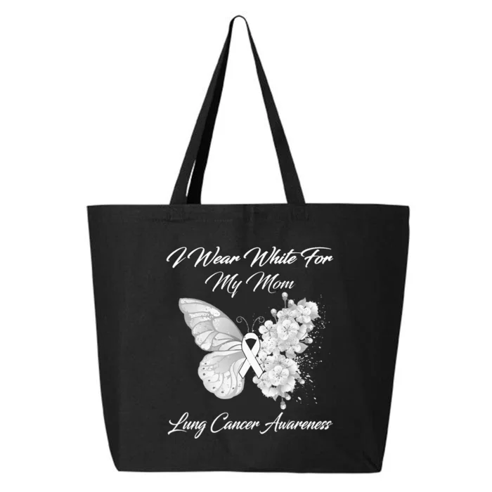 Butterfly I Wear White For My Mom Lung Cancer Awareness 25L Jumbo Tote