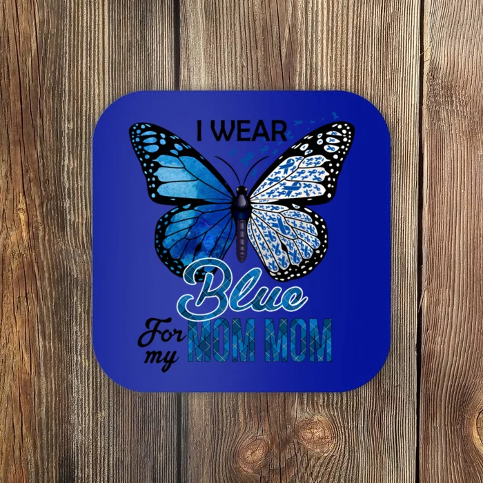 Butterfly I Wear Blue For Mom Mom Colon Cancer Awareness Gift Coaster