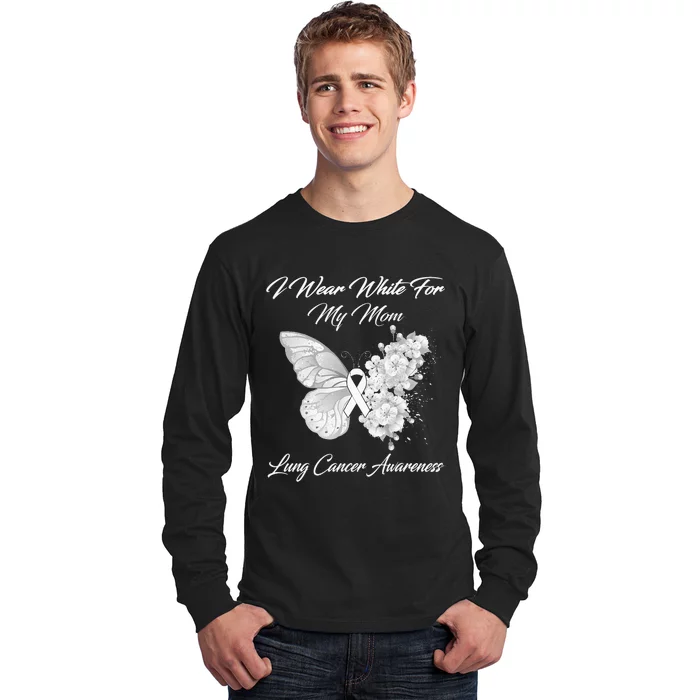 Butterfly I Wear White For My Mom Lung Cancer Awareness Long Sleeve Shirt