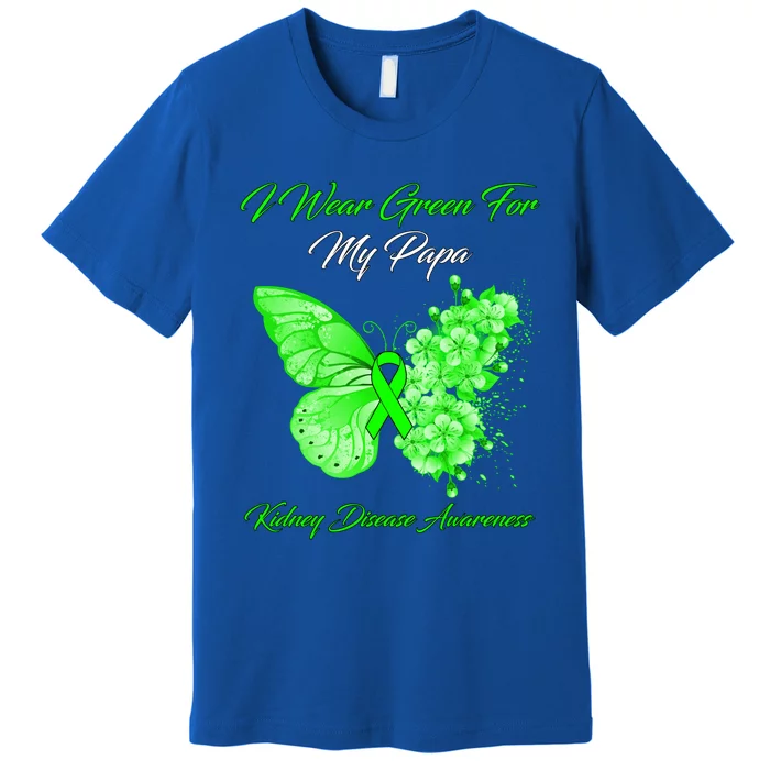 Butterfly I Wear Green For My Papa Ney Disease Awareness Gift Premium T-Shirt