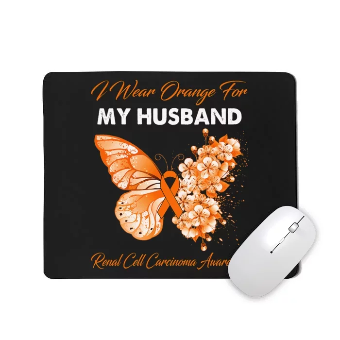 Butterfly I Wear Orange For My Husband Renal Cell Carcinoma Mousepad