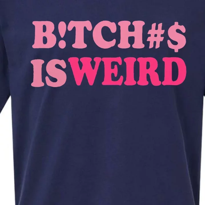 Bitches Is Weird Sueded Cloud Jersey T-Shirt