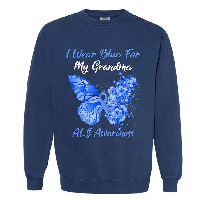 Butterfly I Wear Blue For My Grandma ALS Awareness Garment-Dyed Sweatshirt