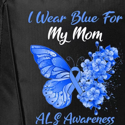 Butterfly I Wear Blue For My Mom ALS Awareness City Backpack