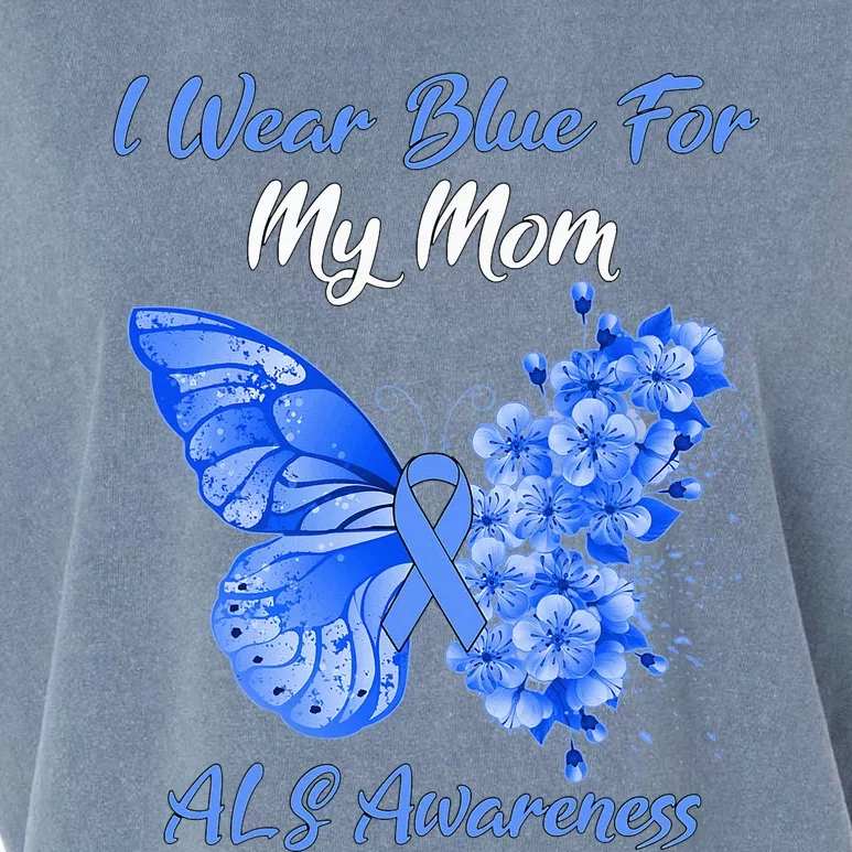 Butterfly I Wear Blue For My Mom ALS Awareness Garment-Dyed Women's Muscle Tee