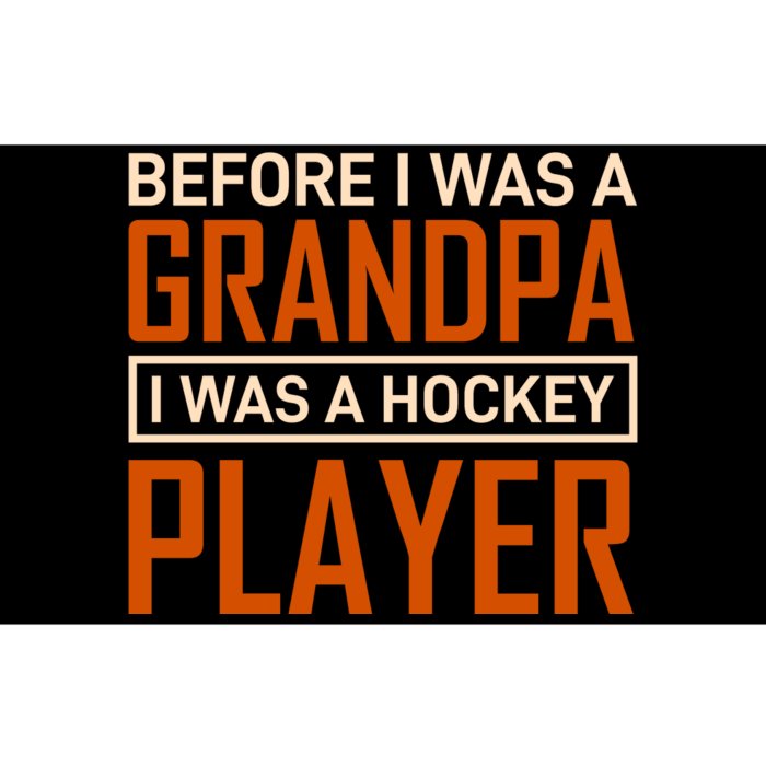 Before I Was A Grandpa I Was A Hockey Player Bumper Sticker