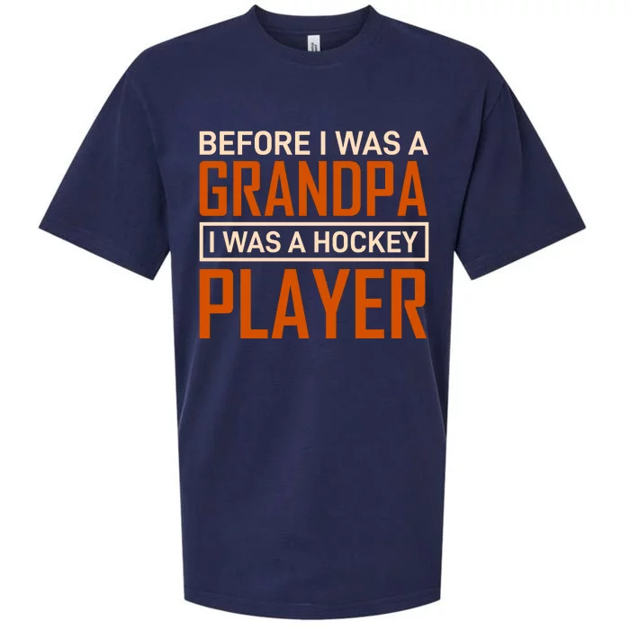 Before I Was A Grandpa I Was A Hockey Player Sueded Cloud Jersey T-Shirt