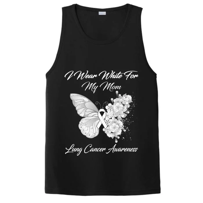 Butterfly I Wear White For My Mom Lung Cancer Awareness Performance Tank