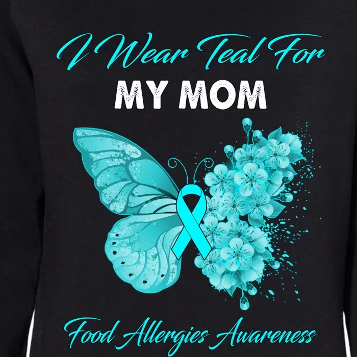 Butterfly I Wear Teal For My Mom Food Allergies Awareness Funny Gift Womens California Wash Sweatshirt