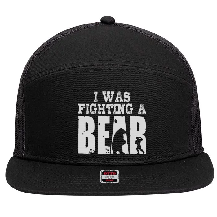 Best I Was Fighting A Bear 7 Panel Mesh Trucker Snapback Hat