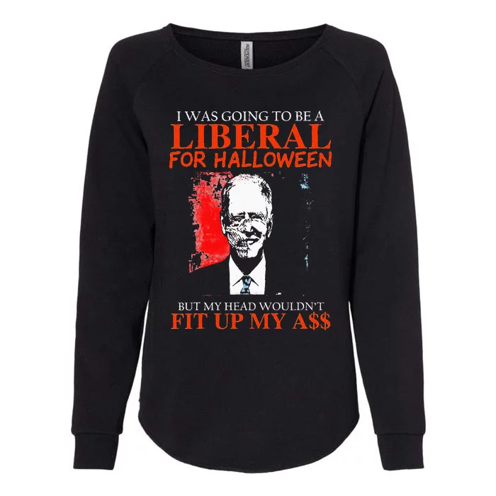 Biden I Was Going To Be A Liberal For Halloween Zombie Womens California Wash Sweatshirt