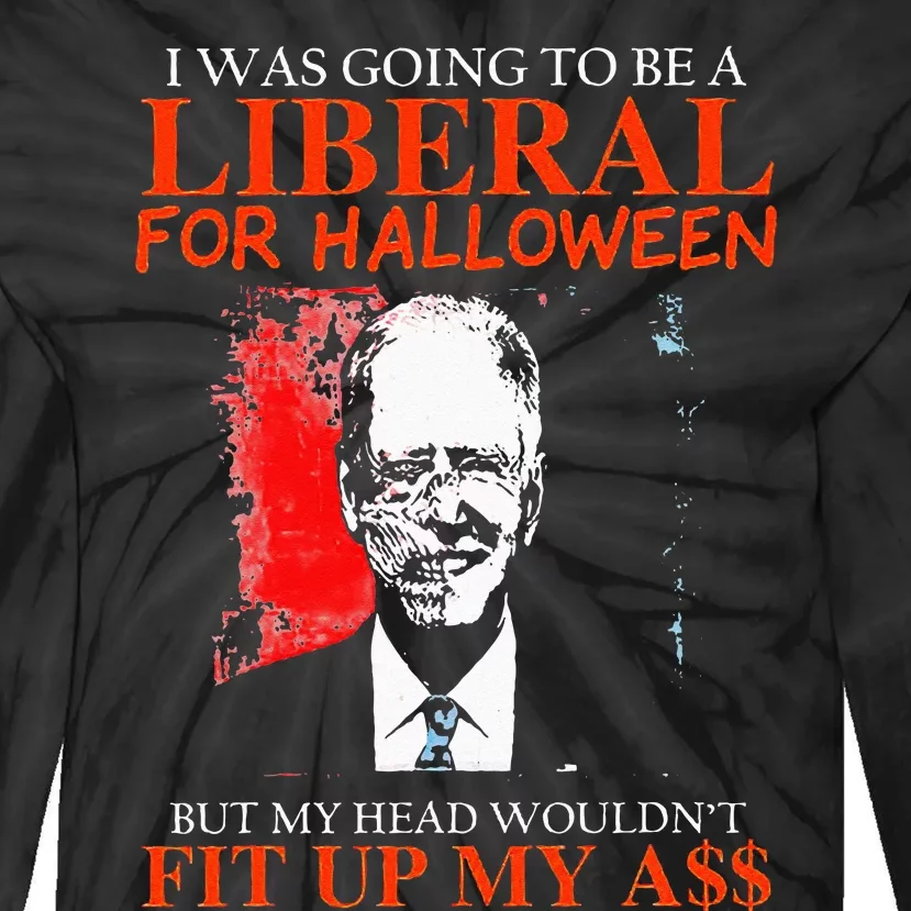 Biden I Was Going To Be A Liberal For Halloween Zombie Tie-Dye Long Sleeve Shirt