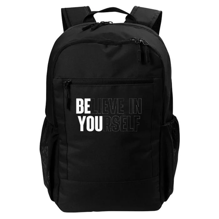 Believe In Yourself Motivational Quote Inspiration Positive Daily Commute Backpack