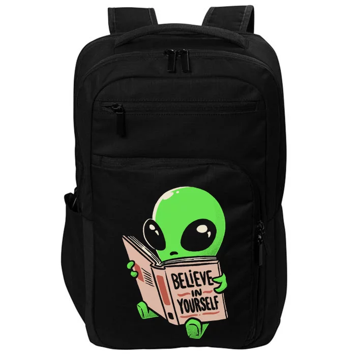 Believe In Yourself Funny Book Alien Impact Tech Backpack