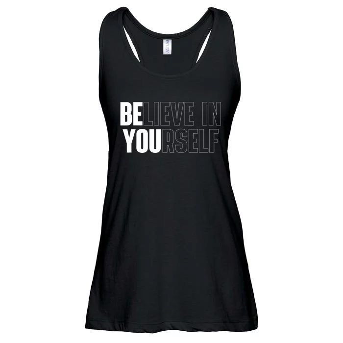 Believe In Yourself Motivational Quote Inspiration Positive Ladies Essential Flowy Tank