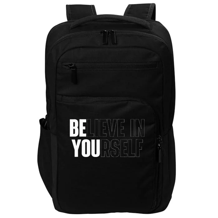 Believe In Yourself Motivational Impact Tech Backpack