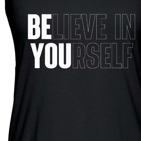 Believe In Yourself Motivational Ladies Essential Flowy Tank