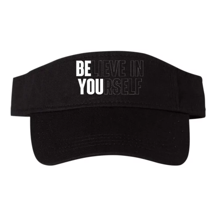 Believe In Yourself Motivational Valucap Bio-Washed Visor