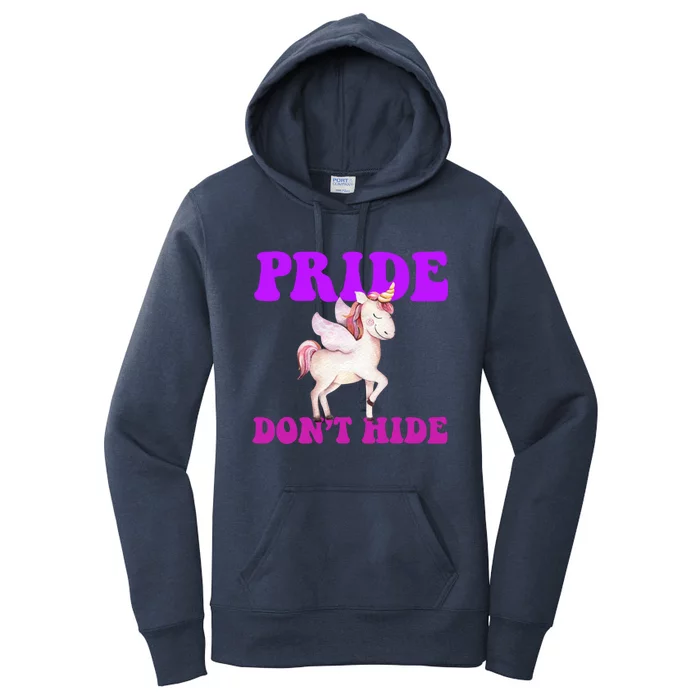 Believe In Your : Pride DonT Hide Unicorn Lgbtq+ Gift Women's Pullover Hoodie