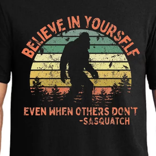 Believe In Yourself Sasquatch Funny Motivational Bigfoot Pajama Set