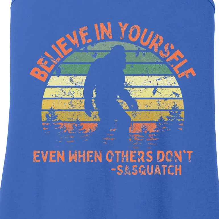 Believe In Yourself Sasquatch Funny Motivational Bigfoot Ladies Essential Tank