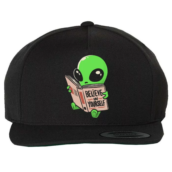 Believe In Yourself Funny Book Alien Wool Snapback Cap