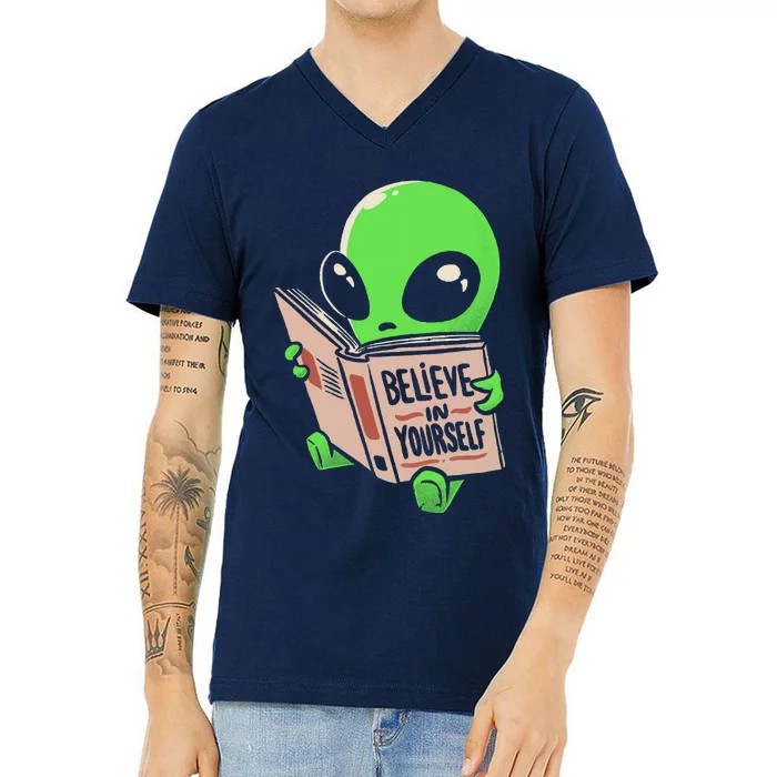 Believe In Yourself Funny Book Alien V-Neck T-Shirt