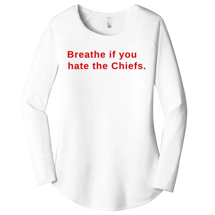 Breathe If You Hate The Chief S Women's Perfect Tri Tunic Long Sleeve Shirt