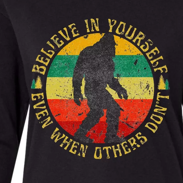 Believe In Yourself Sasquatch Funny Motivational Bigfoot Womens Cotton Relaxed Long Sleeve T-Shirt