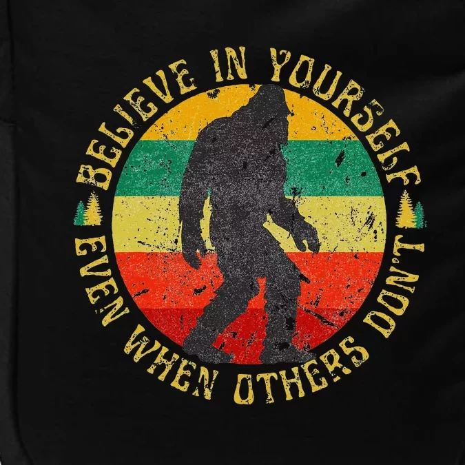 Believe In Yourself Sasquatch Funny Motivational Bigfoot Impact Tech Backpack